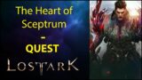 The Heart of Sceptrum – Quest – Lost Ark