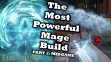 The Most Powerful Mage Build In Elden Ring (Part 2: MIDGAME DESTRUCTION) | Ultimate Astrologer Guide