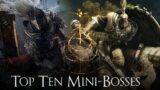 Top 10 Mini-Bosses In Elden Ring