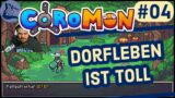 Coromon #04 | DHL hat Lieferschwierigkeiten [Lets Play Deutsch Full Release]