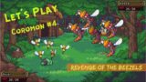 Let's Play Coromon #4: Revenge of the Beezels!