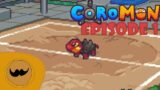 THIS GAME IS AMAZING!! | Coromon EP01