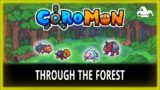 THROUGH THE FOREST – COROMON – 03