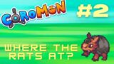 Coromon #2: Where are the rats?