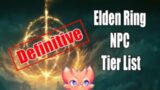 Definitive Elden Ring NPC Tier List