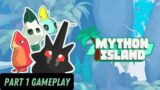 Mython Island Gameplay | LIVE!