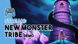 NEW Monster Tribe Demo is Here! | Let's Check it Out!