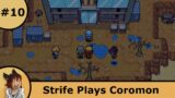 The villains -Strife Plays Coromon