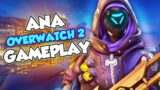 *FIRST LOOK* OVERWATCH 2 ANA GAMEPLAY