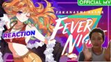 Fever Night – Takanashi Kiara Reaction