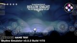 Hollow Knight (Switch) Skyline Emulator Android Build 1178 Game Test
