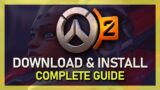 How to Download & Install Overwatch 2 on PC