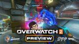 Overwatch 2, GA ADA Bedanya Sama Kemarin!! | Preview