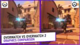Overwatch vs Overwatch 2 GRAPHICS COMPARISON