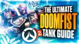 The ULTIMATE DOOMFIST Tank Guide for Overwatch 2 (Samito Overwatch 2 Doomfist Guide)