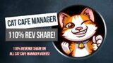 110% Revenue Share – Cat Cafe Manager April 14th Launch – Submit Your Videos!