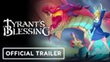 Tyrant's Blessing – Official Release Window Announcement Trailer | Summer of Gaming 2022