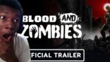 Blood and Zombies – Official Trailer | Summer of Gaming 2022