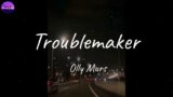 Olly Murs – Troublemaker (Lyric Video)