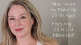 25 Year Old Make Up & How I wore it 25 Years Ago!  Yep, some of this stuff is old!