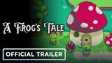 A Frog's Tale – Official Trailer | Summer of Gaming 2022