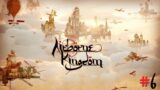 Airborne Kingdom – Gameplay #6 Working up for Elysian Cape