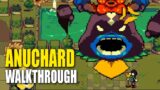Anuchard: Orchard Farm Dungeons Walkthrough + Boss Fight