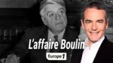 Au coeur de l'histoire : L'affaire Robert Boulin (Franck Ferrand)