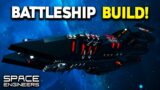 BATTLESHIP Building & Fleet Updates! – Space Engineers Live!