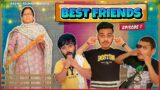 BEST FRIENDS ( Episode – 1 ) || Rachit Rojha