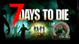 BLOOD MOON 7D2D | Episode 8 | Zombie Survival Horror | 7 Days To Die