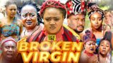 BROKEN VIRGIN 1&2 (New Movie) Regina Daniels 2022 Movies Nigerian Latest 2022 Nollywood Full Movies