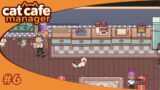Becoming Hip – Cat Cafe Manager – #6