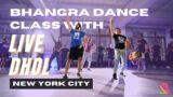 Bhangra Dance Class on DHOL BEATS | Punjabi Folk Dance – New York City | Lavesh Pritmani & Dholi Ram