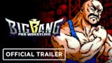 Big Bang Pro Wrestling – Official Nintendo Switch Launch Trailer