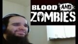 Blood and zombies reaction