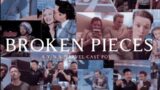 Broken Pieces- Episode 4