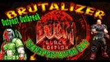 Brutalizer – Brutal Doom: Black Edition – Outpost Outbreak (E1) – Transportation Bay ( M7 ) – 4k
