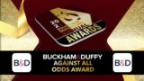 Buckham & Duffy Against All Odds Award