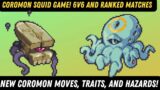 COROMON SQUID GAMES! NEW TEAMS AND COROMON!