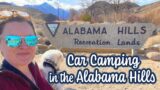 Camping in the Alabama Hills via Driving Thru Death Valley