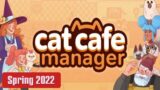 Cat Cafe Manager – Spring 2022 on PC and Nintendo Switch
