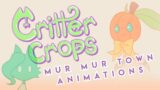 Critter Crops – Mur Mur Town Residents