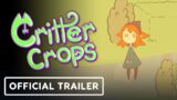 Critter Crops – Official Trailer | Summer of Gaming 2022