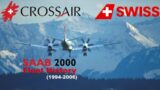 Crossair/Swiss International Air Lines Saab 2000 Fleet History (1994-2006)