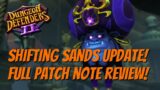 DD2 Shifting Sands Update is Here! Full Patch Note Review!