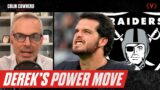 Derek Carr's power move with Raiders, why Westbrook fans look foolish | The Colin Cowherd Podcast