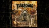 FLESHGORE – May God Strike Me Dead, 2005