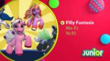 Filly Funtasia: Junior promo 3 (weekdays version)