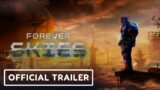 Forever Skies – Exclusive Gameplay Trailer | Summer of Gaming 2022